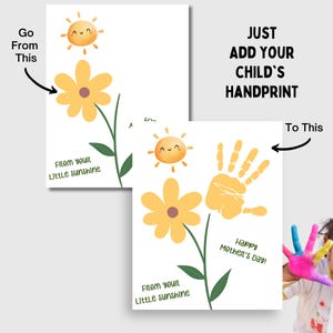 May include: Mother's Day card with a yellow flower, smiling sun, and the text "From your Little sunshine." The card is designed to add a child's handprint. The text "Happy Mother's Day!" is also included.