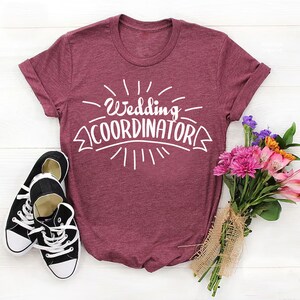 Wedding Coordinator Printed Washable T-Shirt - Stylish Fashionable Cotton T-Shirts - Comfortable Graphic Casual Tee - Round Neck Summer Tees