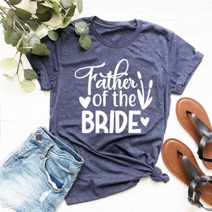 Father Of The Bride Comfortable Printed T-Shirt - Graphic Casual Soft Stuff Tee - Round Neck Summer Tees - Stylish Fashionable Cotton TShirt