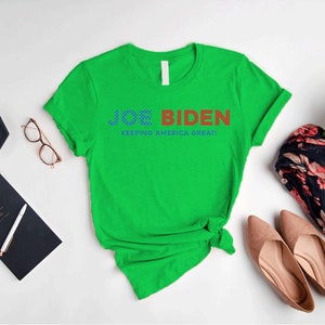 Joe Biden Keeping America Great, Funny Screen Printed T-shirt - Custom Graphic Unisex Tee Shirt, Hoodie, Tan Tops & Crewneck Sweatshirt