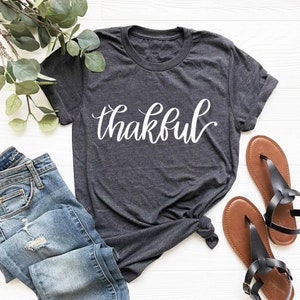 Thankful Printed Comfortable Cotton T-Shirt - Trendy Fashionable Soft Stuff Clothing - Stylish Graphic Round Neck Summer Washable Shirt