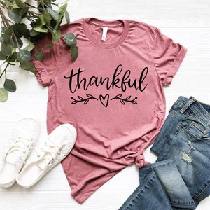 Thankful Printed Comfortable Cotton T-Shirt - Trendy Fashionable Soft Stuff Clothing - Stylish Graphic Round Neck Summer Washable Shirt