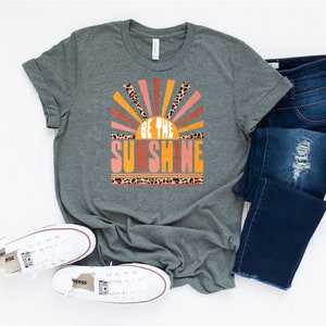 Be The SunShine Shirt, Inspirational Outfit T-shirt, Sun Rays Tee, Beachy Vibes Retro Summer Time Unisex Tee Shirt, Sarcastic Funny Shirt