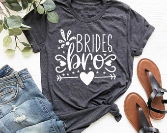 Bride Bro Fashionable Stylish T-Shirt - Comfortable Graphic Casual Soft Stuff Tee - Round Neck Summer Tees - Trendy Cotton T-Shirts
