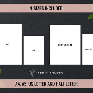 May include: Four blank white paper sheets in different sizes: A4, A5, US Letter, and Half Letter. The text "4 SIZES INCLUDED" is at the top of the image. The text "LARK PLANNERS" is below the sheets. The text "A4, A5, US LETTER AND HALF LETTER" is at the bottom of the image.