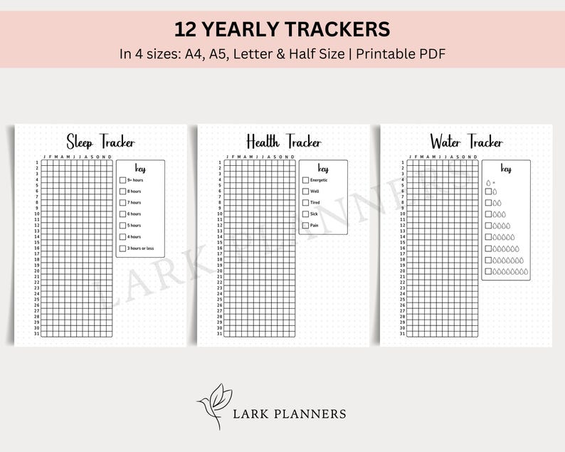 May include: Printable PDF download of 12 yearly trackers, including sleep, health, and water trackers. Each tracker has a grid with a key for marking daily habits.