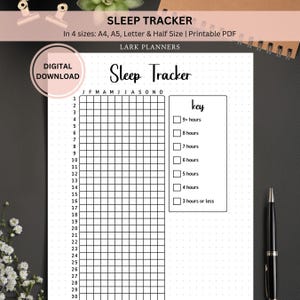 May include: A printable sleep tracker with a grid for each day of the year and a key to indicate the number of hours slept. The key includes options for 9+ hours, 8 hours, 7 hours, 6 hours, 5 hours, 4 hours, and 3 hours or less.