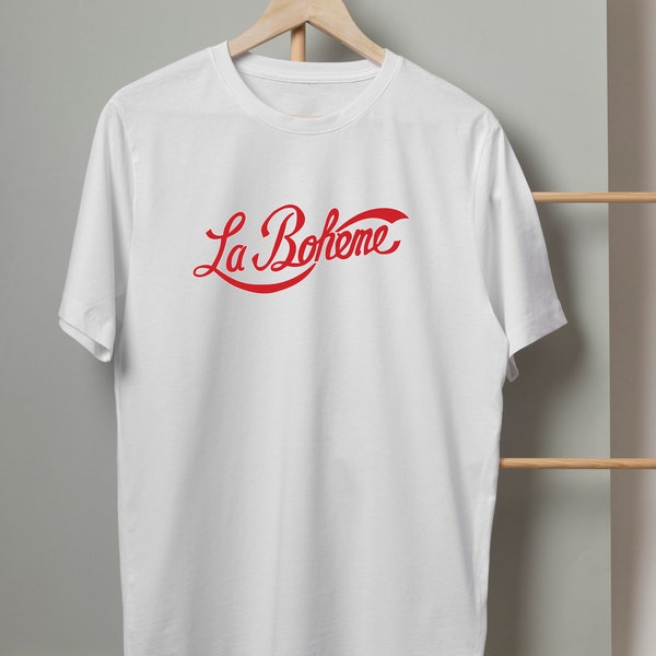 La Boheme T-Shirt | Bohemian Life Tee | Italian Opera | Opera Lovers Gift | Giacomo Puccini | Trendy Musical Shirt | Paris Love Tee