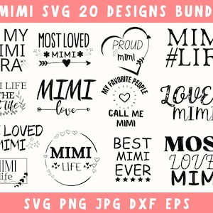 Mimi Svg Bundle, Mimi Svg Files, Mimi Shirt Svg, Best Mimi Ever Svg, Mimi Life Svg, Gift For Mimi, Mimi Png, Silhouette,Svg Files For Cricut