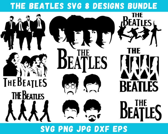 8 the Beatles Svg Bundle, the Beatles Shirt Svg, the Beatles