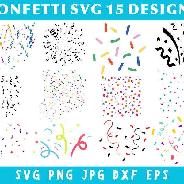 15+Confetti Digital Download Designs, Confetti Png Bundle, Confetti Clipart, Birthday Svg, Svg File, Birthday Party Svg, Silhouette Svg