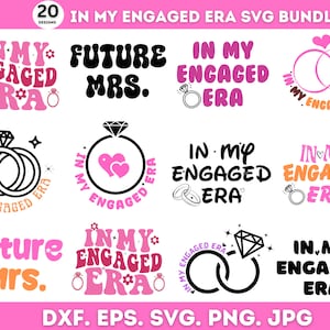 Puede incluir: Un conjunto de 20 diseños digitales para manualidades y creación. Los diseños presentan el texto "In My Engaged Era" en varios estilos y colores. Los diseños también incluyen anillos, corazones y el texto "Future Mrs."