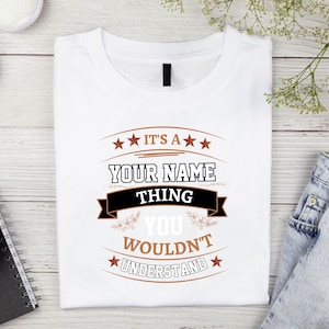 Svg personalizado, é uma coisa em branco que você não entenderia, impressão personalizada de camisa com nome de família, impressão de camisa personalizada, design de camisas de família