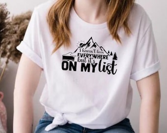 I Haven't Been Everywhere, But It's On My List Svg, Travel Gift, I Haven't Been Everywhere Png, Graduation Gifts, Instant Download