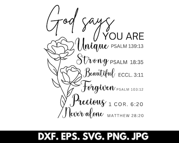 God Says You Are Svg Png, Inspirational Svg, Christian Svg, Affirmation Svg, Bible Verse Svg, Faith Sublimation Svg, Instant Download