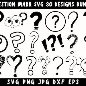 30 + Digitale Designs Fragezeichen-Svg-Png-Bundle, Silhouette / Cricut-Dateien