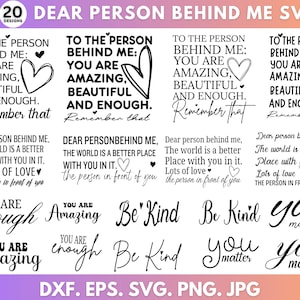 K&ouml;nnte beinhalten: Ein Set mit 20 Schwarzwei&szlig;-SVG-Designs mit inspirierenden Zitaten &uuml;ber Freundlichkeit, Selbstliebe und Wertsch&auml;tzung. Die Zitate beinhalten "An die Person hinter mir: Du bist gro&szlig;artig, sch&ouml;n und genug. Denk daran", "Du bist genug", "Du bist gro&szlig;artig", "Sei freundlich", und "Du z&auml;hlst".