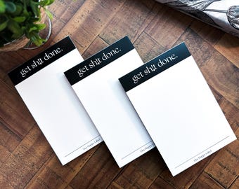 Get Sh!t Done Notepad: Funny To-Do List, 4x6 Office Stationery