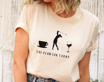Funny Golfing Shirt, Gift for Golfer, Funny Golfing Gift, Golf Lover Gift, Golf Lover Shirt, Golfing Gifts for Her, Golf Gifts for Women