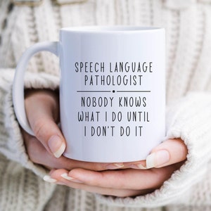 SLP Gifts, Speech Language Pathologist, SLP Mug, Speech Therapy Gift, Speech Therapist Gift, Funny Speech Therapy Gift, Student SLP