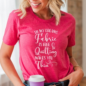 Quilting Tee Shirts, Love Quilting Shirt, Quilter Shirt, Quilter Gift Funny, Coffee Drinker Shirt, Sewing Lover Shirt, Sewer Gift Shirt