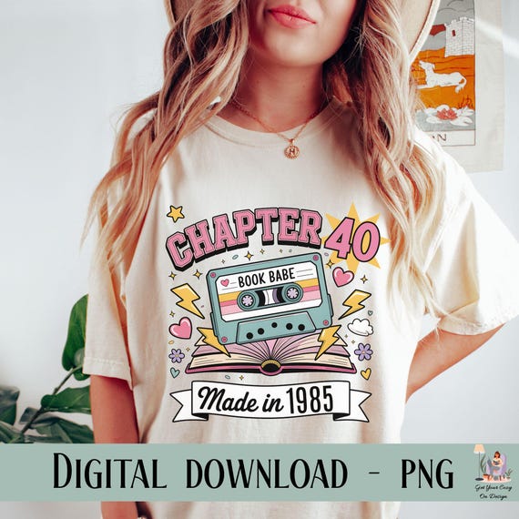 40th Birthday png, 40th for Her png, Vintage Retro Birthday png, Book Lover png, Retro 40th Birthday png sublimation, 1985 Birth Year png