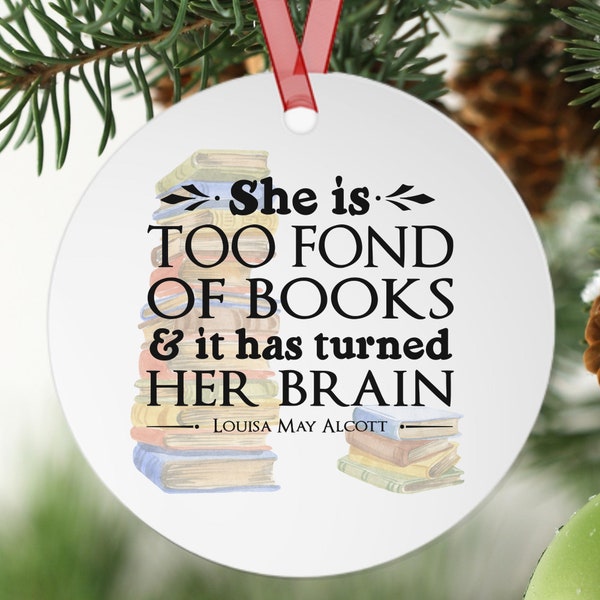 Bookworm Ornament, Louisa May Alcott Gift, Louisa May Alcott Quote, Book Lover Christmas Ornament, Reader Ornament, Bibliophile Gift