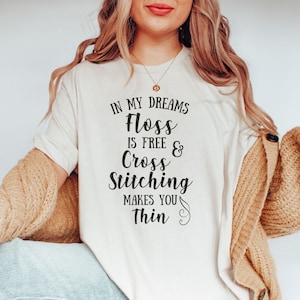 Cross Stitch Shirt, Funny Cross Stitch, Cross Stitcher Gift for Mom, Cross Stitching Shirt, Cross Stitch Lover, Gift for Cross Stitcher