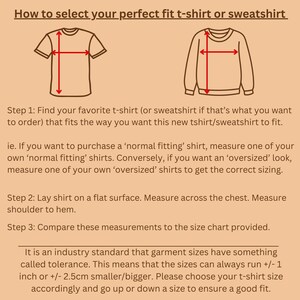 May include: Diagram showing how to measure a t-shirt or sweatshirt for a perfect fit. The diagram shows a t-shirt and a sweatshirt with red lines indicating where to measure across the chest and from shoulder to hem. The text explains that garment sizes can vary by +/- 1 inch or +/- 2.5 cm.