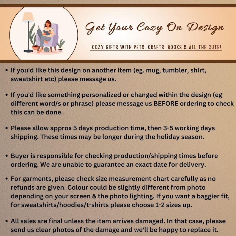 Puede incluir: La imagen muestra el texto "Get Your Cozy On Design" con el lema "COZY GIFTS WITH PETS, CRAFTS, BOOKS & ALL THE CUTE!". Texto adicional proporciona informaci&oacute;n sobre pedidos, personalizaci&oacute;n, tiempo de producci&oacute;n y devoluciones.