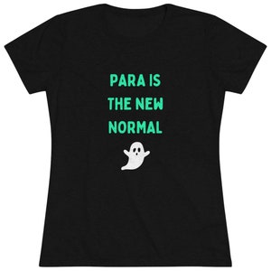 Para IsThe New Normal Slim Fit T-Shirt | Metaphysical T Shirt | Spiritual T Shirt