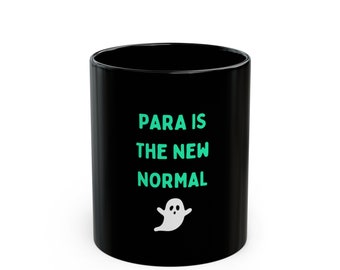 Taza negra Para Is The New Normal 11oz