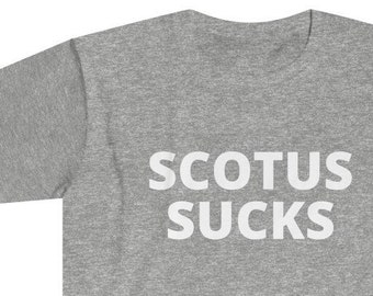 SCOTUS crewneck softstyle cotton DEI tee t-shirt gender-neutral gift