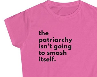 Crush the patriarchy women's crewneck softstyle cotton DEI tee t-shirt gift