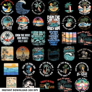May include: A collection of thirty-five graphic designs featuring beach scenes with palm trees, surfboards, and ocean waves. Each design includes the text Even the Wind and Waves Obey Him, with some variations including Be Still or Mark 4:41.