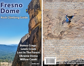 Fresno Dome Rock Climbing Guide Book