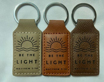 Be The Light Faux Leather Keychain: Christian Gift