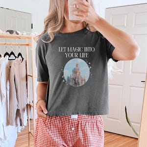 Let Magic Into Your Life Tee, WDW shirt, Disney Vacation Shirt, Womens disney gift