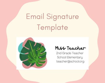 E-mail Signature | TEMPLATE | Teacher | Email Signature Template
