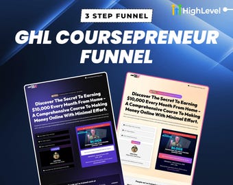 GoHighLevel Coursepreneur Done-For-You Sales Funnel: Done-For-You 3-Step GHL Template