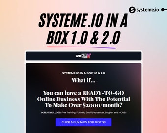 Systeme.io In A Box 1.0 & 2.0 Offers (PLR Rights, Tutorials, Bonuses Included)