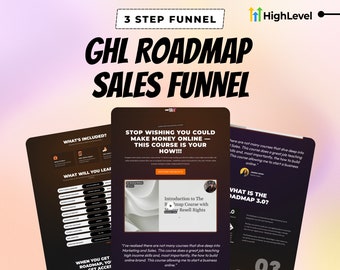 May include: An advertisement for a sales funnel course. The image features three digital displays with text that reads "GHL Roadmap Sales Funnel" and "3 Step Funnel." The displays contain information about the course, including what's included and what you will learn.