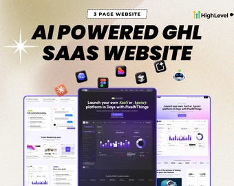 May include: A digital marketing graphic for a 3 page website featuring the text AI POWERED GHL SAAS WEBSITE and HighLevel. The design displays three website interface mockups with dark and light themes, data charts, and various software icons.