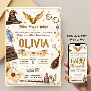 May include: A rectangular birthday invitation card featuring illustrations of a wizard hat, golden snitch, glasses, books, an owl, a letter, a broom, and a potion bottle. The text reads: Fellow Magical Beings, The Sorting Hat has spoken, Olivia is turning 15.