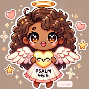 Pegatina de ángel Shalom Kawaii / Salmo 46:5 / Niña linda estilo anime