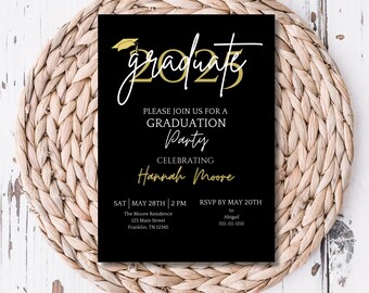 May include: Black graduation party invitation with gold lettering. The invitation reads "graduate 2023" with a graduation cap icon. The text also includes "Please join us for a graduation party celebrating Hannah Moore". The date, time, and RSVP information are also included.