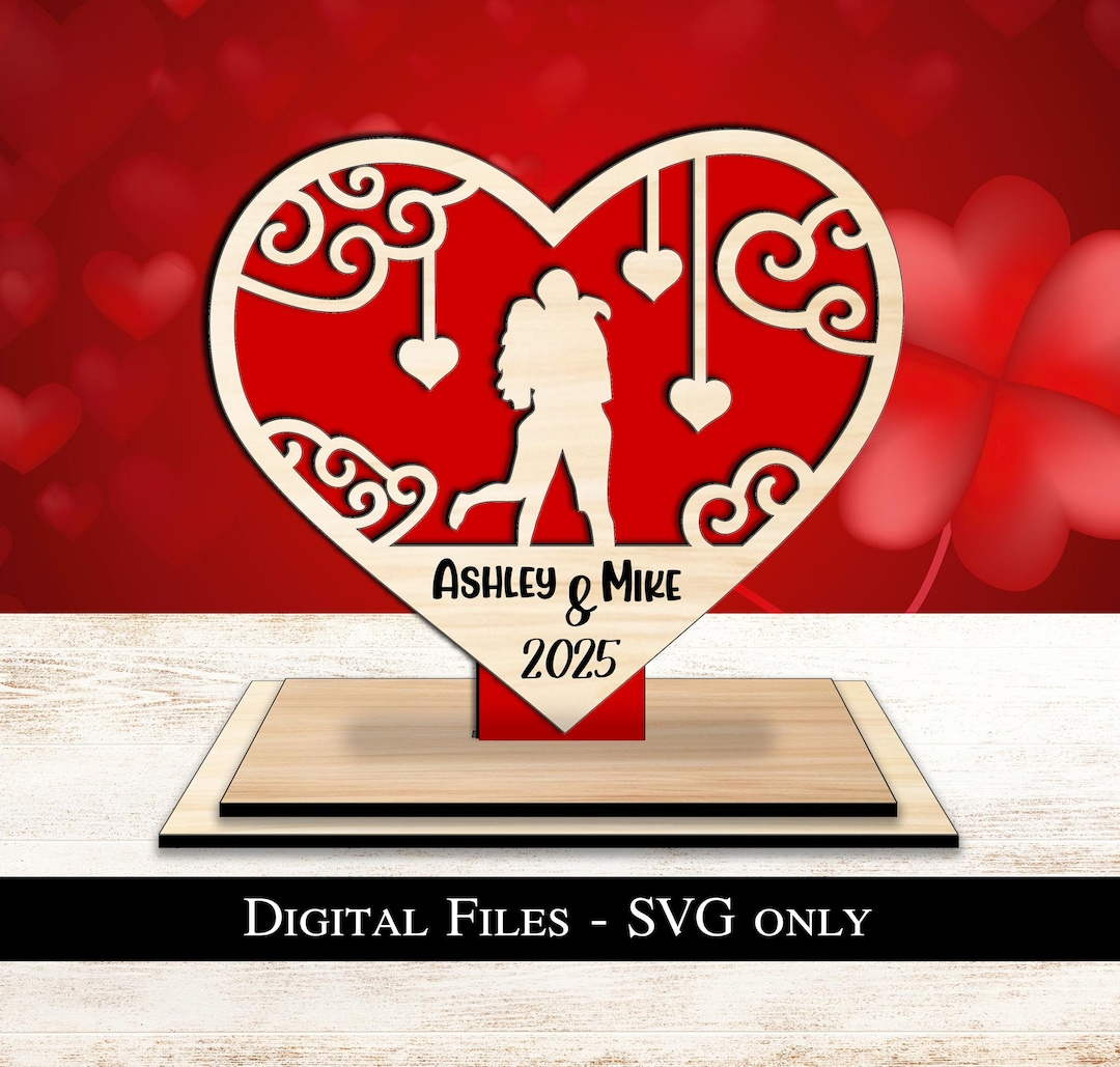 Valentine's Day Couple Romantic Heart Sign Laser Cut SVG File Love ...