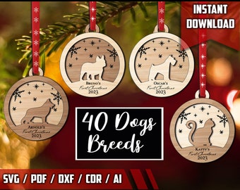 May include: Four wooden Christmas ornaments with different dog breeds, each with a personalized name and "First Christmas 2023" text. The ornaments are on a red ribbon with white snowflakes. The text "40 Dogs Breeds" is in a black box below the ornaments. The text "SVG / PDF / DXF / CDR / AI" is at the bottom of the image.