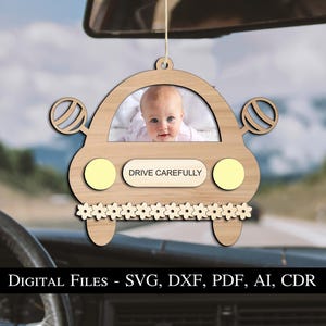 Ornement de voiture bébé porte photo cadeau nouveau-né laser SVG à bord conduire prudemment incroyable garçon fille cadeau téléchargement immédiat Glowforge