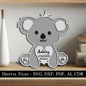 Koala Koala Baby Geburtsanzeige Board Neugeborenen Geschenk SVG Zeichen Laser Board Junge Mädchen Kind Kind niedlich Tier Sofort Download Glowforge Geburt